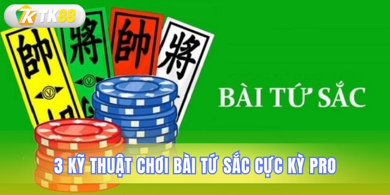 Ba chiến thuật hiệu quả khi chơi bài tứ sắc